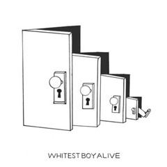 The Whitest Boy Alive - Above You