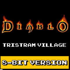 Diablo - Tristram Village (8-bit Version)
