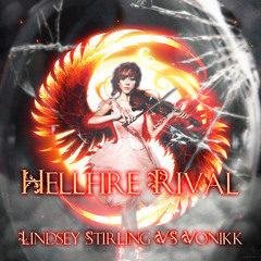 Vonikk VS Lindsey Stirling: Hellfire Rival - EPIC MASHUP