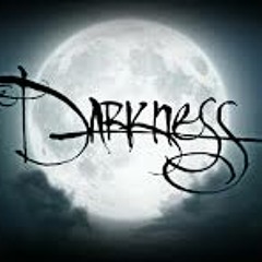 DARKNESS