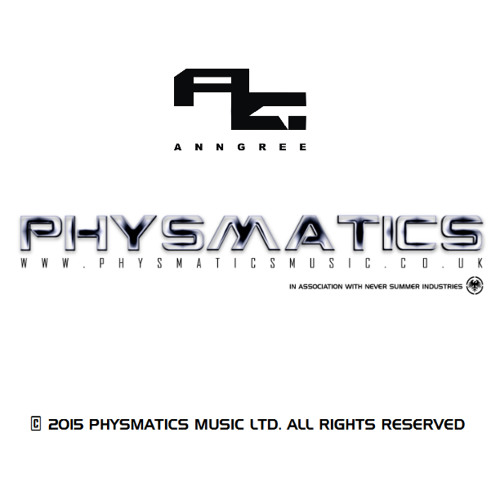 AnnGree - Physmatics Kemet FM Showcase