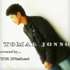 Tomar Jonno_covered by YR Nishat