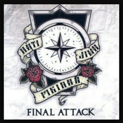 Final Attack - False Hope