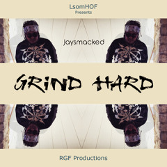 Grind Hard