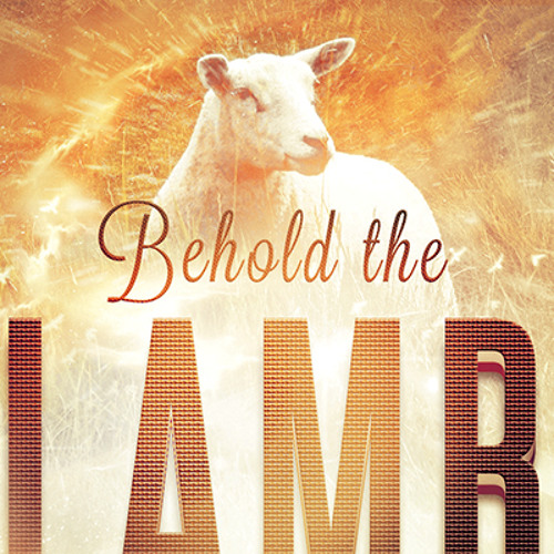 Stream Behold The Lamb by Getty by mememusic | Listen online for free