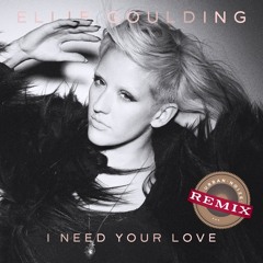 I Need Your Love (The NEF Project Remix) - Ellie Goulding