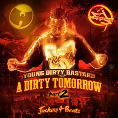 Young Dirty Bastard - Real Boss - A Dirty Tomorrow 2