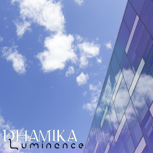 Luminance (Preview) [ Dhamika Music ]