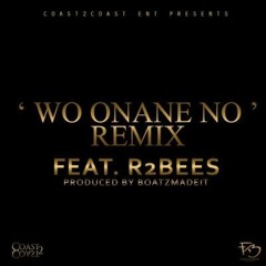 Kwamz& Flava  Ft - R2Bees - Wo Onane No Remix