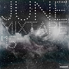 JUNE MIXTAPE