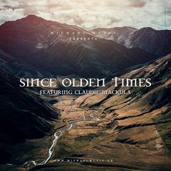 Since Olden Times (feat. Claudie Mackula)