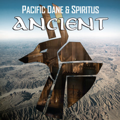 Pacific Dane & S P I R I T U S - Ancient (Original Mix)