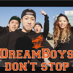 DreamBoys Don't Stop [DreamBoys feat.Rihanna&Boa]