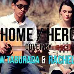 Home / Hero Cover by Matthew Taburada and Rachel Hardy (Phillip Phillips and Family of the Year)