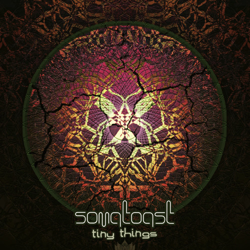 Somatoast - Tiny Things (Halfred & Primal Vibration Remix)