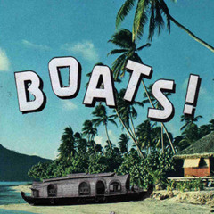 BOATS! - My Mother Was Right