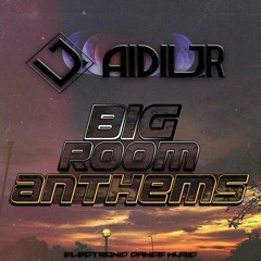 Bigroom Minim!x Episode 001