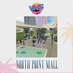 North Point Mall ノースポイントモール