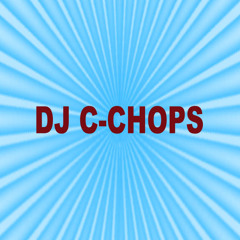 DJ C-CHOPS-Chop's Groove