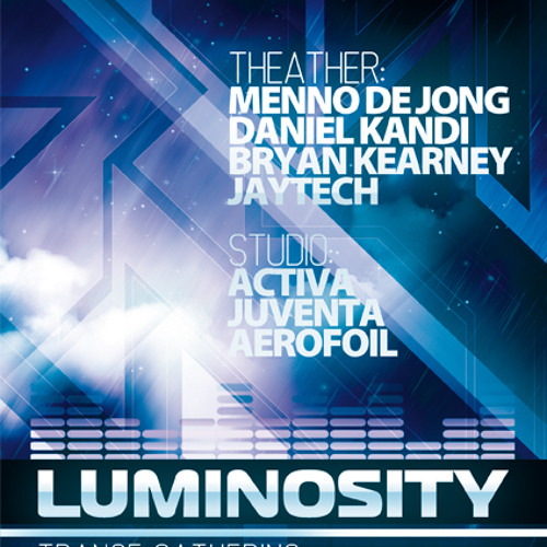 Bryan Kearney - Luminosity Trance Gathering @ Are48, Amsterdam 30-03-2012