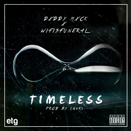 Timeless Ft Wifisfuneral (Prod By QoR)