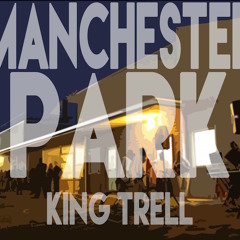 MANCHESTER PARK FREESTYLE