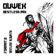 Restless Mix ( Format:B "Restless" album fix dj set )