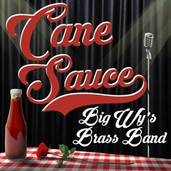 Cane Sauce
