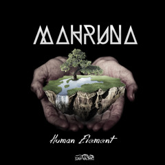 Mahruna - Human Element