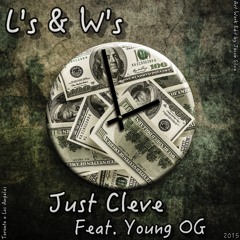 Just Cleve Feat. Young OG - L's & W's