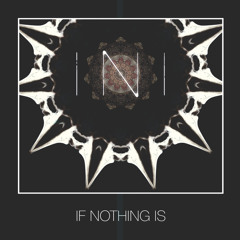 10. If Nothing Is