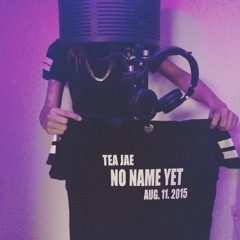 TeaJae - Working (OverTime)