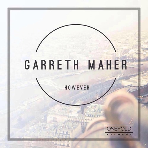 However | Garreth Maher | Remix | Free Download