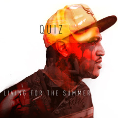Living For The Summer ft. Alex Simone (prod. by Rick Hughes)