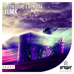 Justin Sound & MYNDRAK - Jumk (Preview) [OUT NOW]