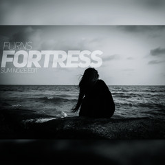 Furns - Fortress (Sum Noize Edit)