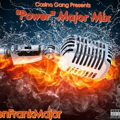 BenFrankMajor x "Power" Major Mix