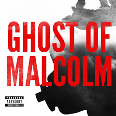 Ghost Of Malcolm