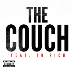The Couch (feat. Zo Rich)