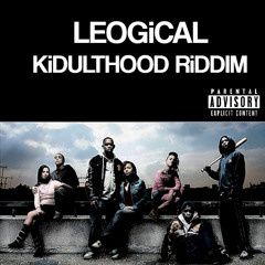 Kidulthood Riddim