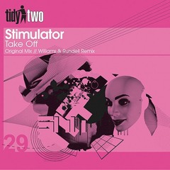 Stimulator - Take Off (Bennie Bounce Remix)