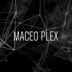 Maceo Plex & - When It All Comes To This