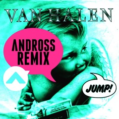 Van Halen - Jump (Andross Remix)