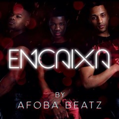 Afoba Boyz - Encaixa [2015]