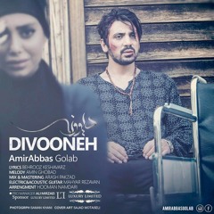 Amirabbas Golab - Divooneh