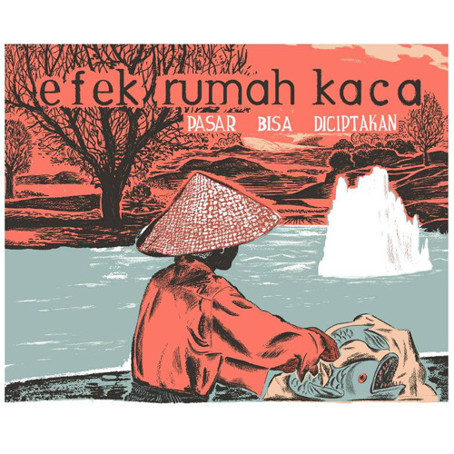 Pasar Bisa Diciptakan by Efek Rumah Kaca | Free Listening ...