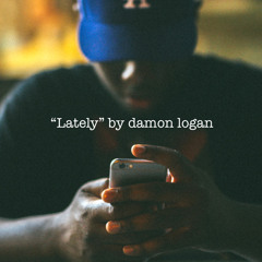 Lately (Prod. by Flying Lotus)