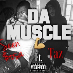 TAZ X SEEN - THE MUSCLE