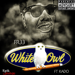 White Owls ft Kado