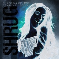 Christina Grimmie - Shrug (AznInvazn Remix)